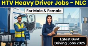 HTV Heavy Driver Jobs at National Logistics Corporation NLC 2025